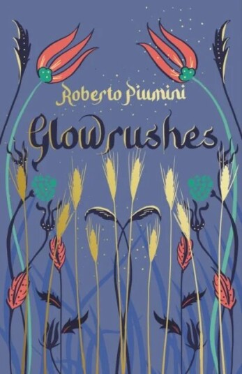 Glowrushes Av Roberto Piumini