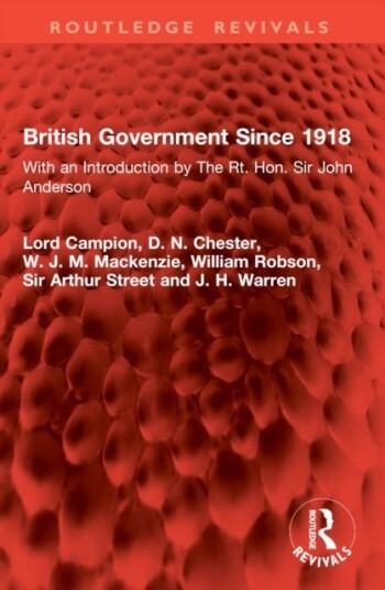 British Government Since 1918 British Government Since 1918