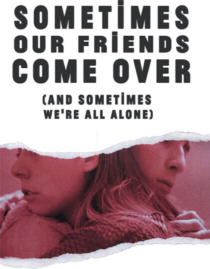 Sometimes Our Friends Come Over DVD