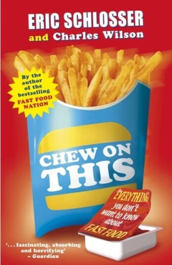 Chew On This Av Eric Schlosser