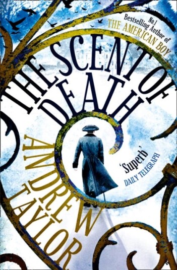 The Scent Of Death Av Andrew Taylor