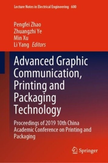 Advanced Graphic Communication Printing and Packaging Technology