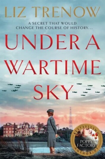 Under A Wartime Sky Av Liz Trenow Under A Wartime Sky Av Liz Trenow