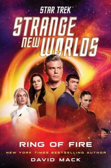 Star Trek: Strange New Worlds: Ring of Fire Star Trek: Strange New Worlds: Ring of Fire
