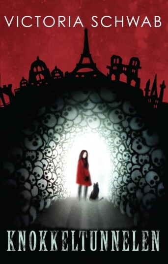 Knokkeltunnelen Av Victoria Schwab