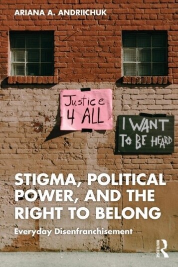 Stigma Political Power and the Right to Belong