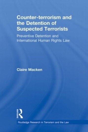 Counter-terrorism and the Detention of Suspected Terrorists