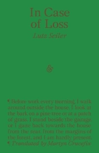 In Case Of Loss Av Lutz Seiler In Case Of Loss Av Lutz Seiler