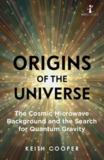 Origins of the Universe av Keith Cooper Origins of the Universe av Keith Cooper