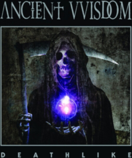 Ancient VVisdom Deathlike CD