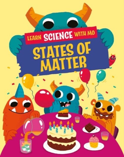 Learn Science with Mo: States of Matter Learn Science with Mo: States of Matter