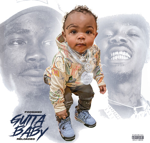 Foogiano Gutta Baby: Reloaded CD
