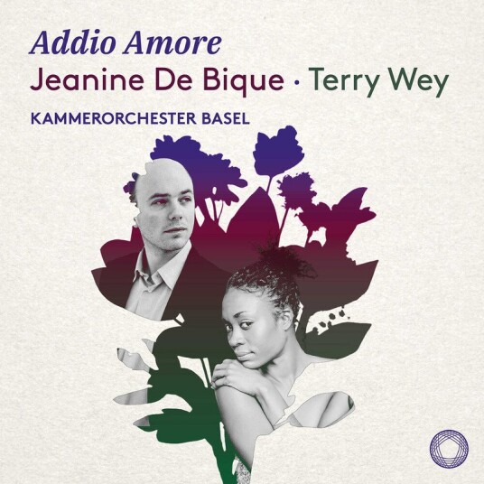 Jeanine De Bique, Terry Wey, Kammerorchester Basel Addio Amore CD