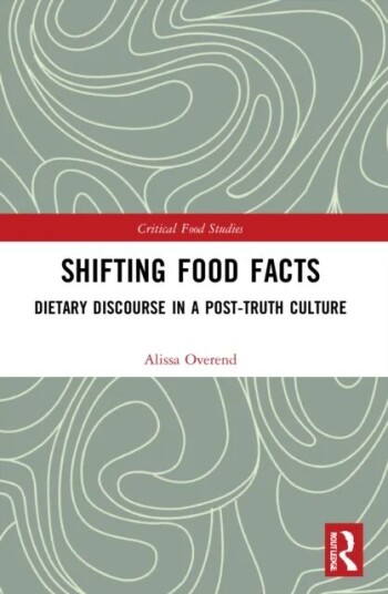 Shifting Food Facts Av Alissa Overend