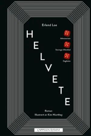 Helvete av Erlend Loe - Roman fra Cappelen Damm