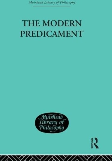 The Modern Predicament