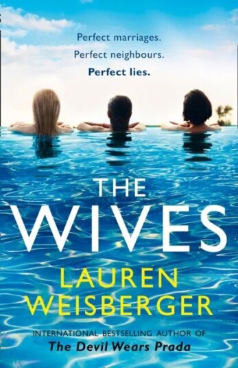The Wives Av Lauren Weisberger