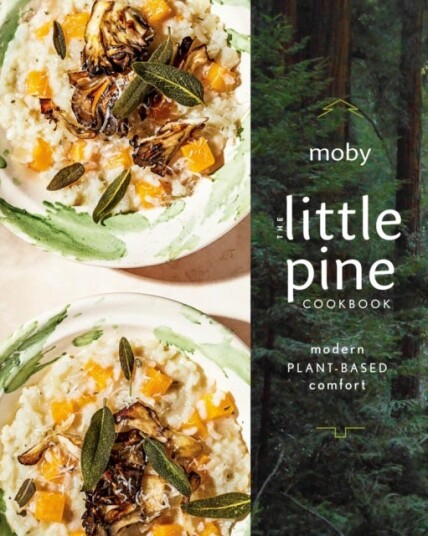 The Little Pine Cookbook Av Moby