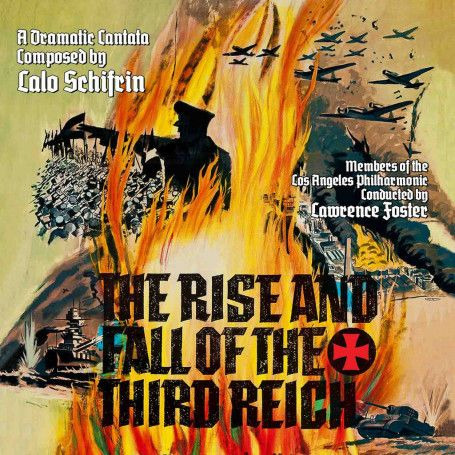 Lalo Schifrin Rise & Fall Of The 3rd Reich dramatic Cantata CD