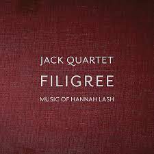 MediaTronixs Lash / Jack Quartet : Filigree CD Pre-Owned