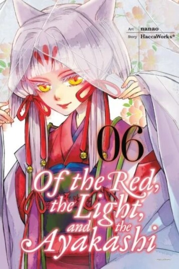 Of The Red, The Light, And The Ayakashi, Vol. 6 Av Haccaworks