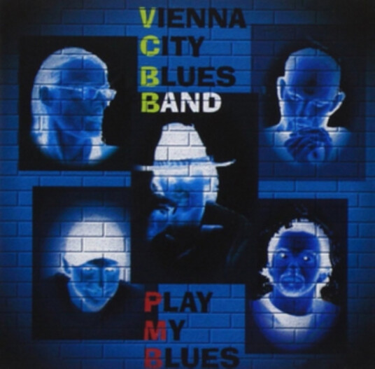 Vienna City Blues Band Play My Blues CD Vienna City Blues Band Play My Blues CD