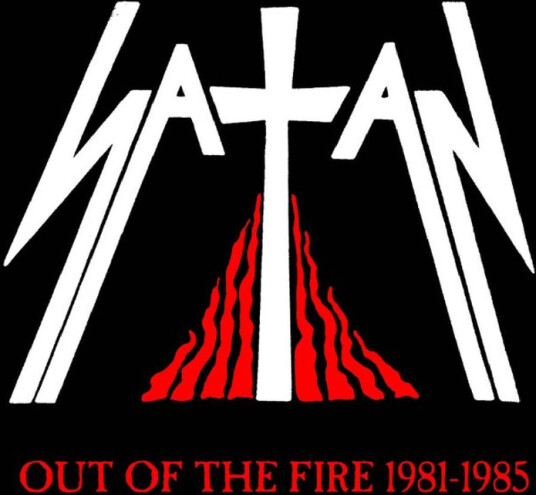 Satan Out Of The Fire 19811985 CD