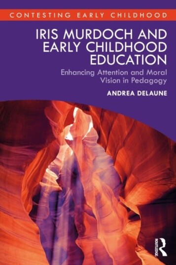 Iris Murdoch and Early Childhood Education