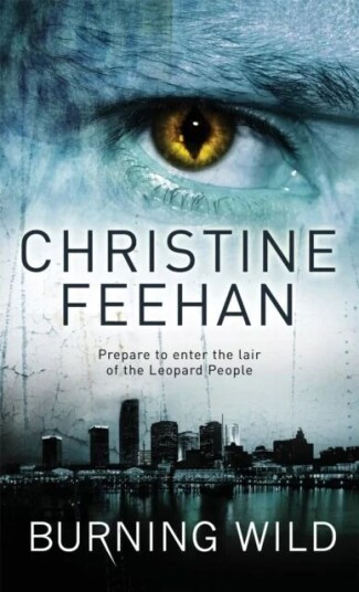 Burning Wild Av Christine Feehan