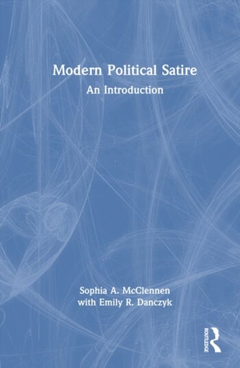 Modern Political Satire Modern Political Satire