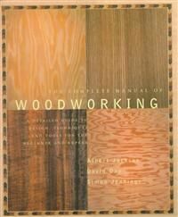 The Complete Manual Of Woodworking Av Albert Jackson, David Day