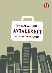 Oppgavesamling I Avtalerett Av Mathilde Lund Meltvedt