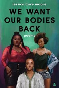 moore jessica Care We Want Our Bodies Back