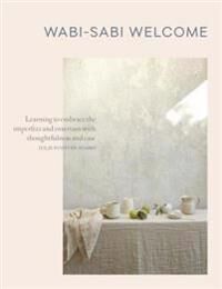 Wabi-Sabi Welcome Av Julie Pointer Adams Wabi-Sabi Welcome Av Julie Pointer Adams