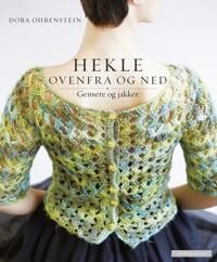 Hekle Gensere Og Jakker Av Dora Ohrenstein Hekle Gensere Og Jakker Av Dora Ohrenstein