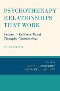 Psychotherapy Relationships That Work