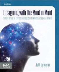 Designing With The Mind In Mind Av Jeff (President And Principal Consultant Johnson Designing With The Mind In Mind Av Jeff (President And Principal Consultant Johnson