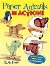 Ives Rob Paper Animals in Action!