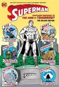 Superman: Whatever Happened To The Man Of Tomorrow? Deluxe 2020 Edition Av Alan Moore Superman: Whatever Happened To The Man Of Tomorrow? Deluxe 2020 Edition Av Alan Moore