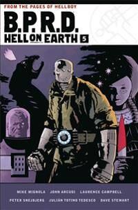 B.P.R.D. Hell On Earth Volume 5 Av Mike Mignola, John Arcudi