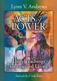 Acts Of Power Av Lynn (Lynn Andrews) Andrews Acts Of Power Av Lynn (Lynn Andrews) Andrews