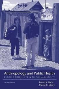 Hahn Robert A Anthropology and Public Health