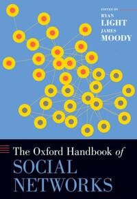 Light Ryan The Oxford Handbook of Social Networks