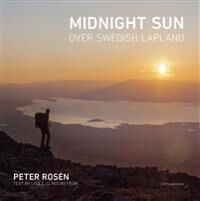 Rosén, Peter Midnight sun over Swedish Lapland (9163915308)