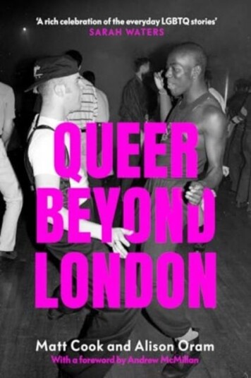 Queer Beyond London  Lgbtq Stories from Four English Cities