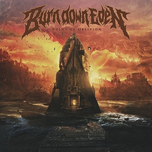 Burn Down Eden Ruins Of Oblivion CD