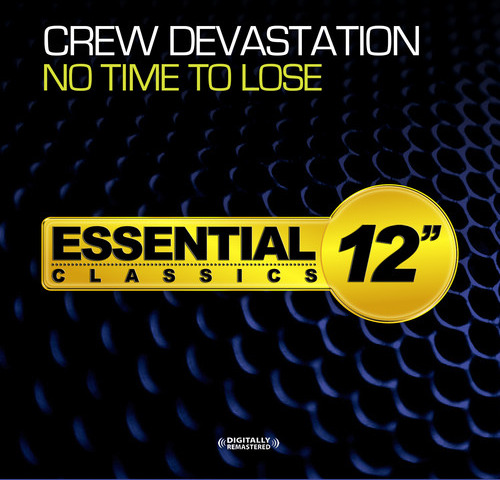 Crew Devastation No Time To Lose CD