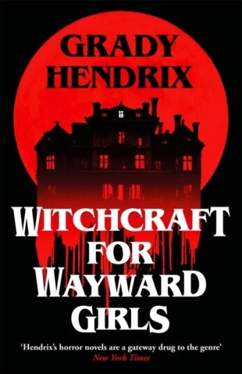 Witchcraft for Wayward Girls Witchcraft for Wayward Girls