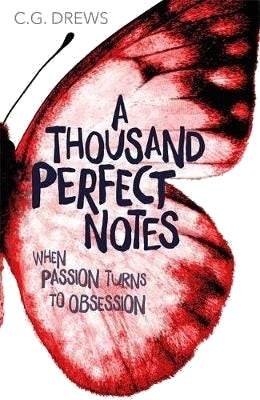 A Thousand Perfect Notes Av C.G. Drews A Thousand Perfect Notes Av C.G. Drews