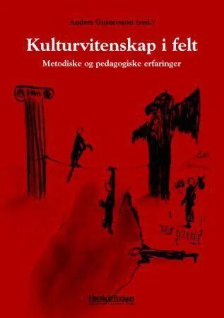 Kulturvitenskap I Felt Kulturvitenskap I Felt